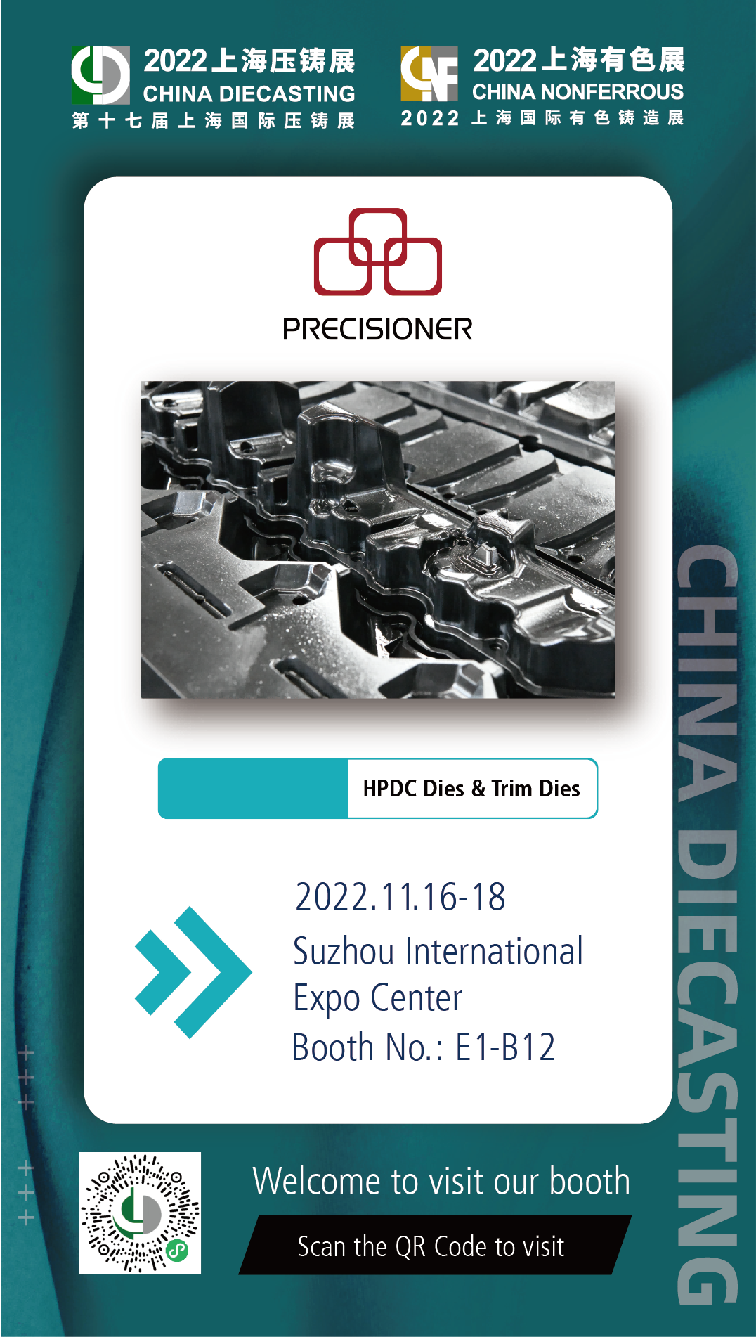 Precisio<em></em>ner will participate in the CHINA DIECASTING 2022 & CHINA No<em></em>nFERROUS 2022